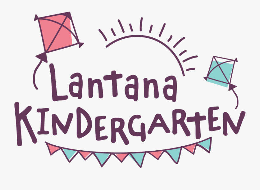 Lantana Kindergarten - Kindergarten Text Png, Transparent Clipart
