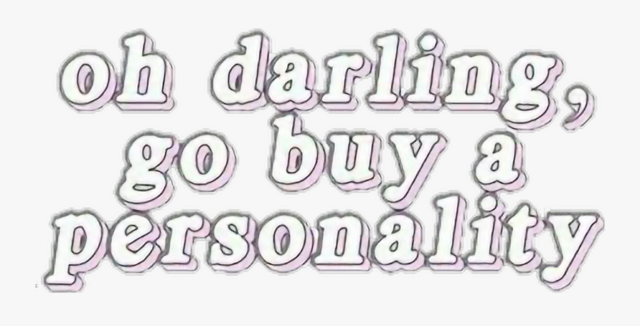 #pink #sarcasm #tumblr, Transparent Clipart