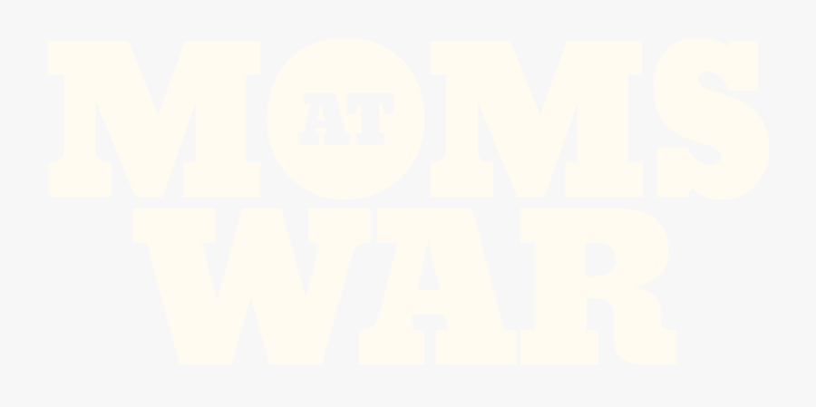 Moms At War, Transparent Clipart