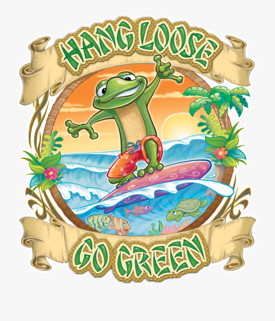 Hang Loose Go Green Earth Day Illustration - Illustration, Transparent Clipart