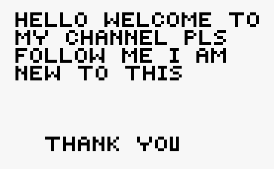Welcome To My Channel Png - Minecraft Font, Transparent Clipart