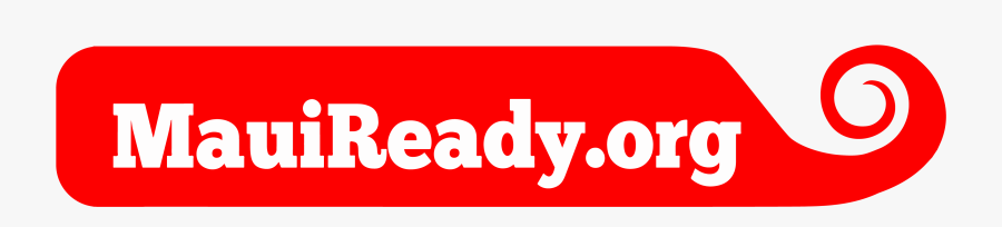 Emergency Preparedness Information For Maui Residents - Graphic Design, Transparent Clipart