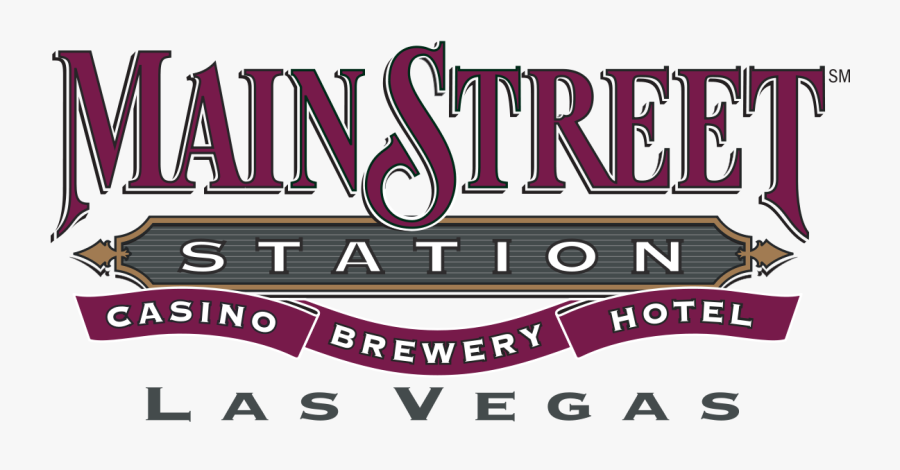 Main Street Station Hotel - Main Street Station Casino Brewery Hotel Logo, Transparent Clipart