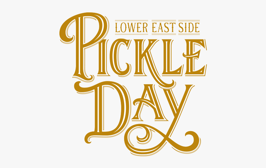 Lower East Side Pickle Day - Calligraphy, Transparent Clipart