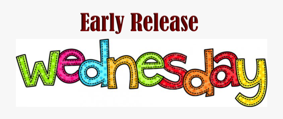 Early Release Wednesday - Early Release Clipart, Transparent Clipart