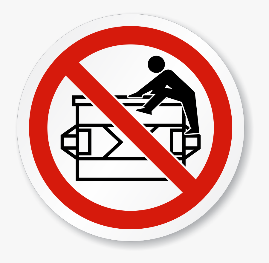 Do Not Climb Symbol Iso Prohibition Sign Made In Usa - Do Not Climb In Dumpster, Transparent Clipart