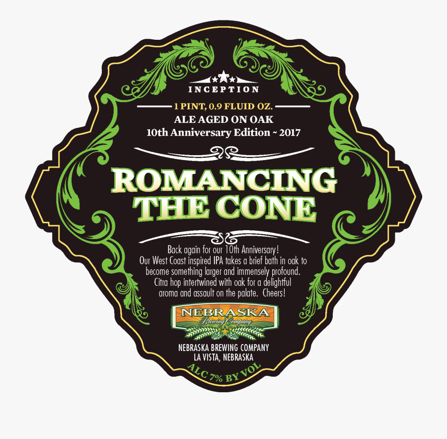 Romancing The Cone ~ 10th Anniversary Edition - Inception Series #04 - Responsibly - Nebraska Brewing, Transparent Clipart