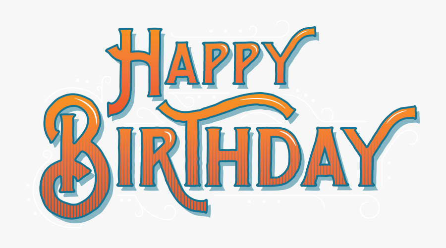 Happy Birthday Logo Png - Happy Birthday Name Logo, Transparent Clipart
