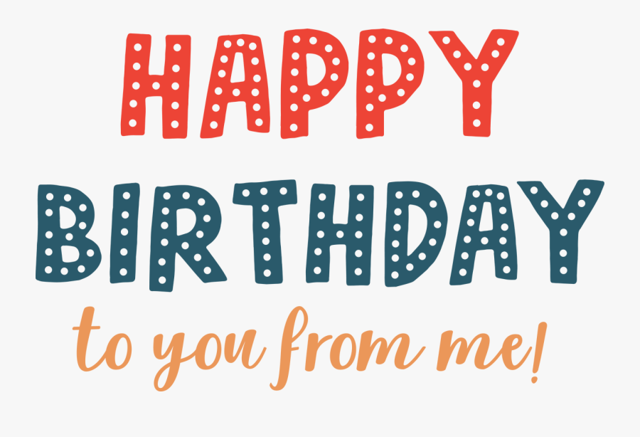 Balloon Clipart , Png Download - Happy Birthday Cut Out, Transparent Clipart