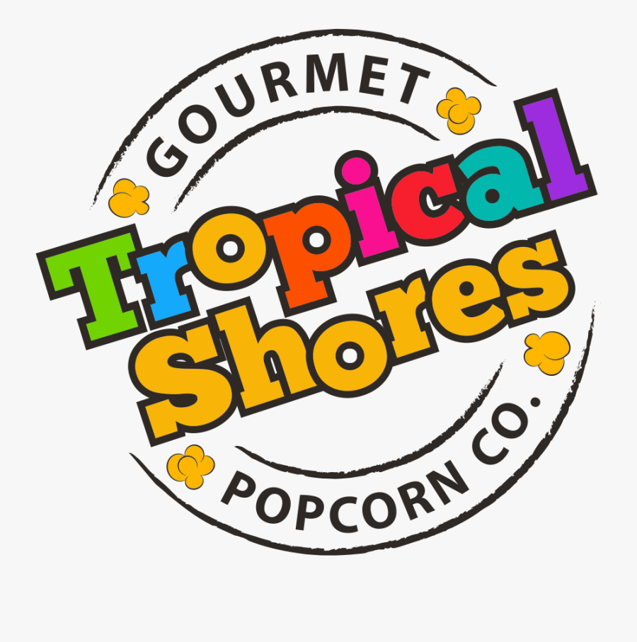 Tropical Shores Popcorn - Tropical Shores Gourmet Popcorn Co., Transparent Clipart