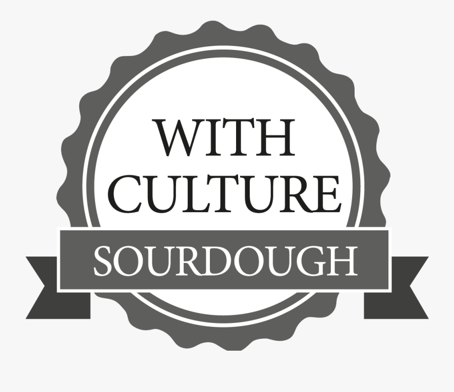 With Culture Sourdough - Illustration, Transparent Clipart