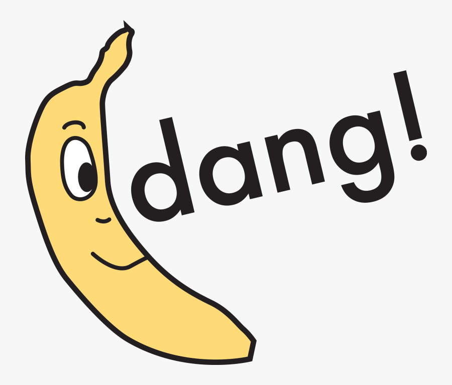 Banana Clipart Transparent - Banana Dang, Transparent Clipart