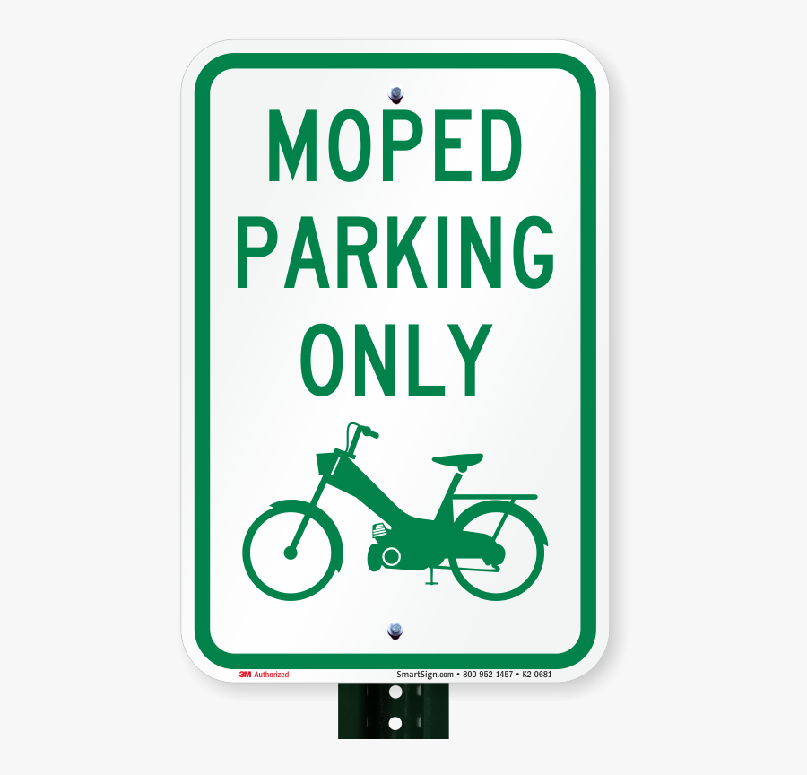 Moped Parking Only, Reserved Parking Sign - No Street Parking Sign, Transparent Clipart