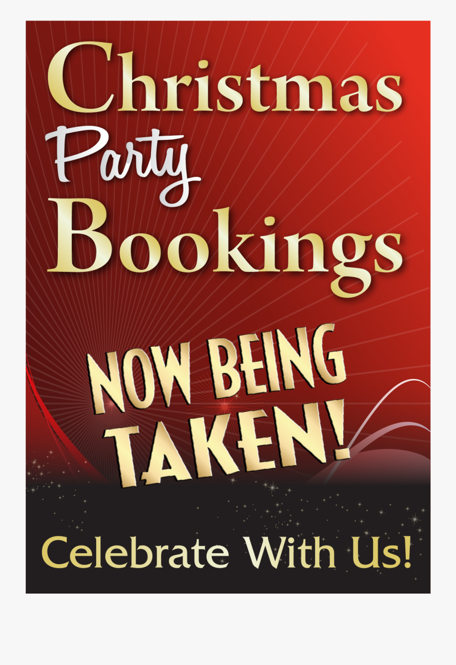 Clip Art Party Bookings Now Being - Christmas Party Booking Posters, Transparent Clipart