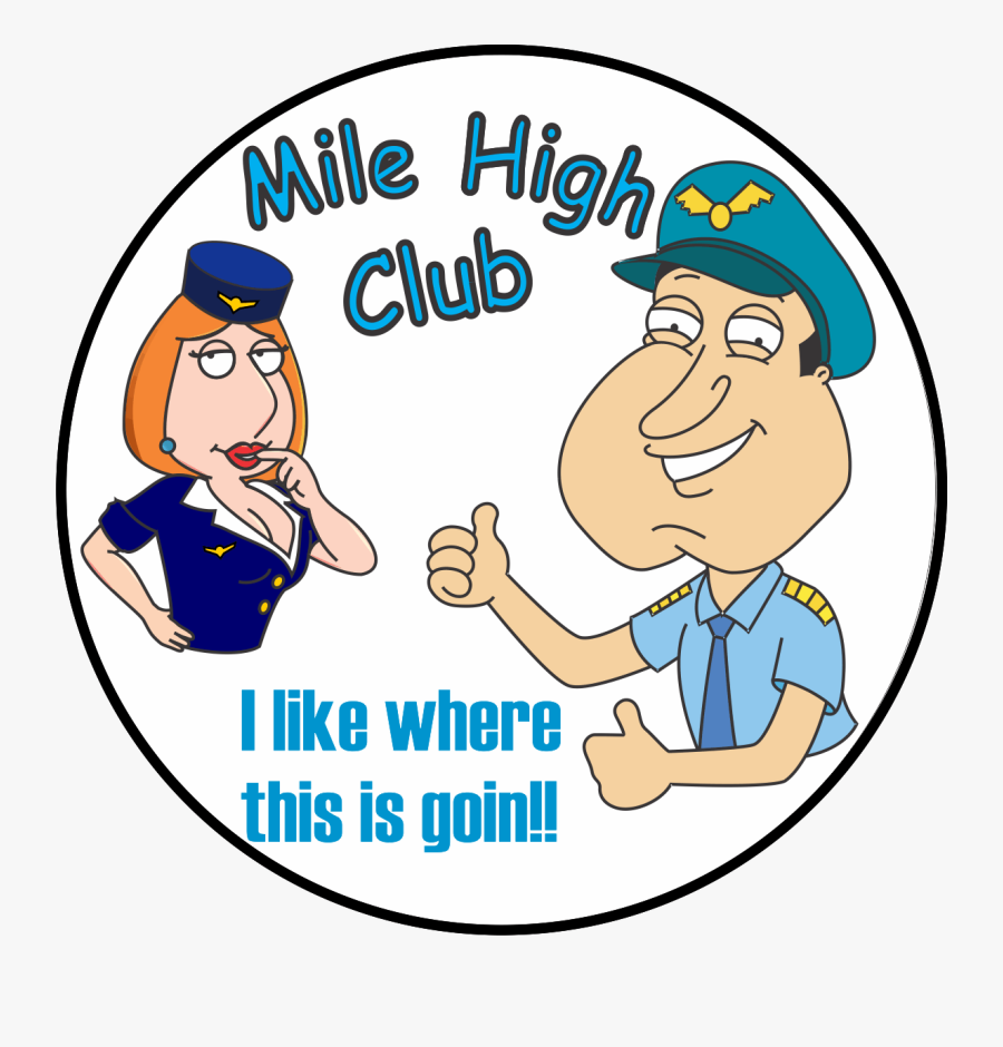 Mile High Club Lois - Mile High Club Cartoon, Transparent Clipart