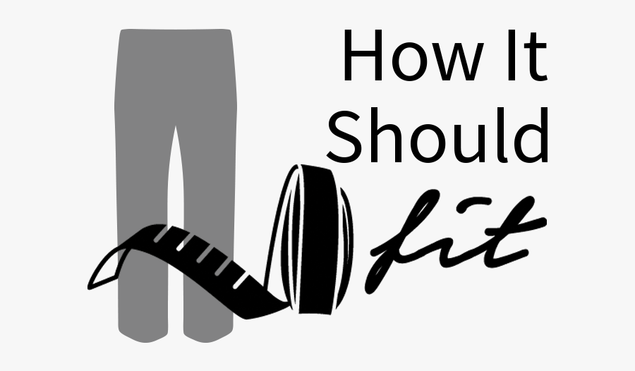 How It Should Fit - Graphic Design, Transparent Clipart