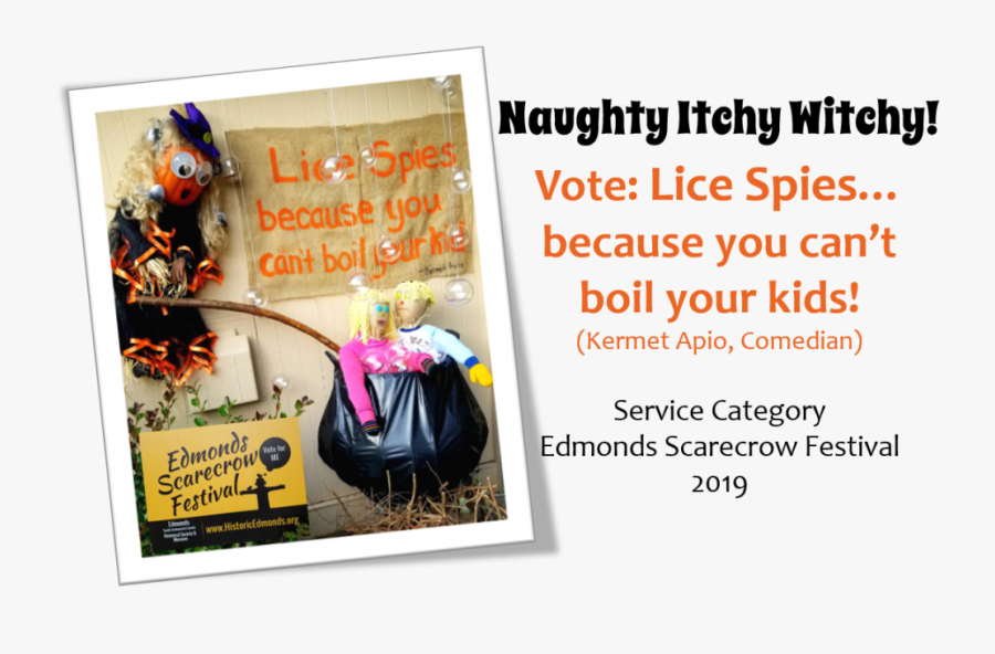 Lice Spies Edmonds Scarecrow Festival - Friendly Reminder, Transparent Clipart