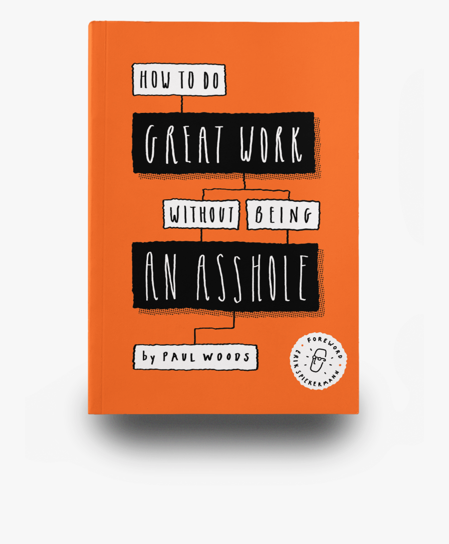 Product - Not Be An Asshole, Transparent Clipart