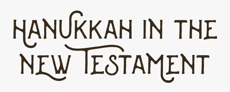 Clip Art In The New Testament - Hanukkah Font, Transparent Clipart