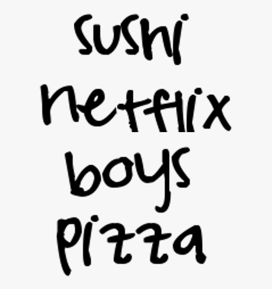 Sushi Netflix Boys Pizza - Calligraphy, Transparent Clipart