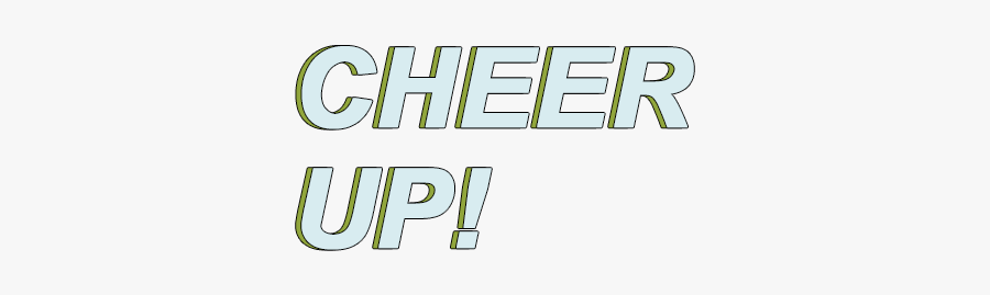 #aesthetic #text #cheerup #twice #kpop - Graphic Design, Transparent Clipart