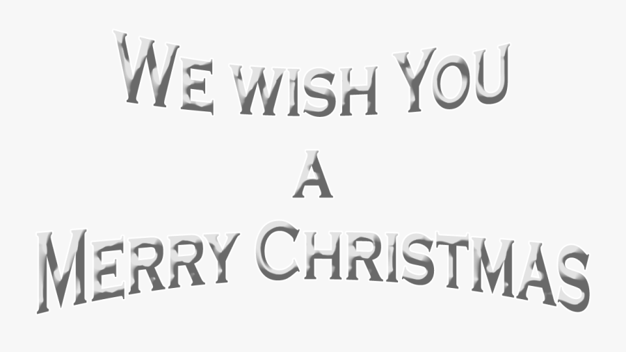 We Wish You A Merry Christmas Transparent, Transparent Clipart