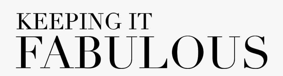 Be Fabulous Text - Calligraphy, Transparent Clipart