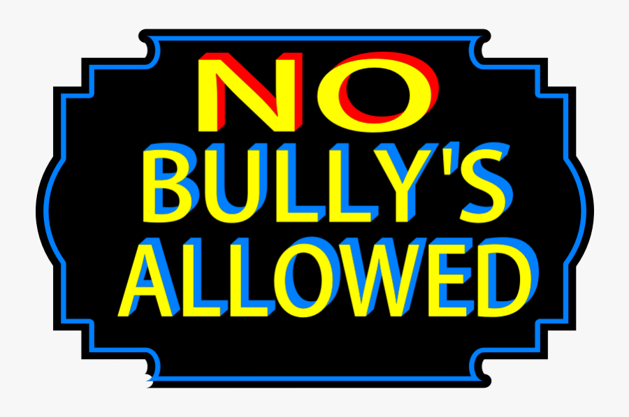 No Bullies Allowed - Illustration, Transparent Clipart