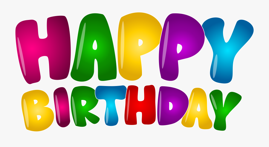 Happy Birthday Clipart Colorful - Happy Birthday Colorful Clipart, Transparent Clipart