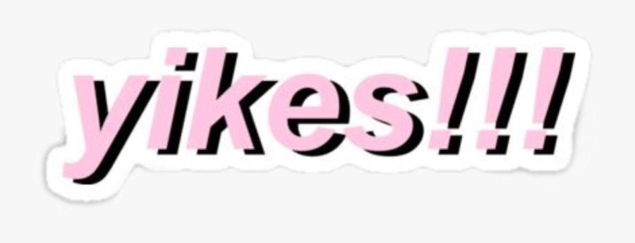 Yikes 💖💖💖 Freetoedit, Transparent Clipart