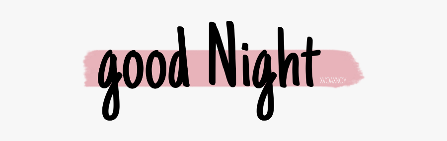 Night Goodnight Rosa Gutenacht Schlafen Freetoedit - Calligraphy, Transparent Clipart