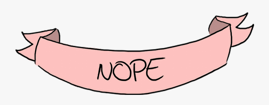 #teen #sticker #nope #flag #tumblr #cool #pink - Nope Png, Transparent Clipart