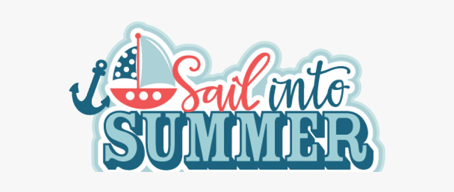 Sailing Into Summer Clip Art, Transparent Clipart