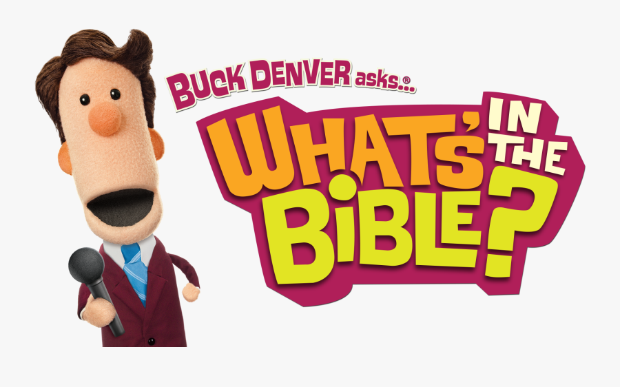 Buck Denver Asks What"s In The Bible , Transparent - Buck Denver Asks What's In The Bible, Transparent Clipart
