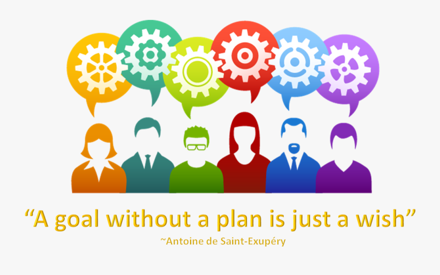 A Goal Without A Plan Is Just A Wish - Youth At Work, Transparent Clipart