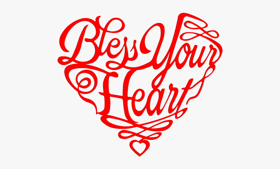 Bless Your Heart Clipart, Transparent Clipart