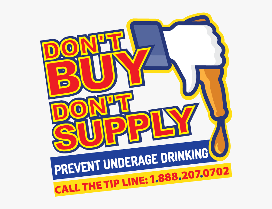 Don T Drink Posters Underage, Transparent Clipart
