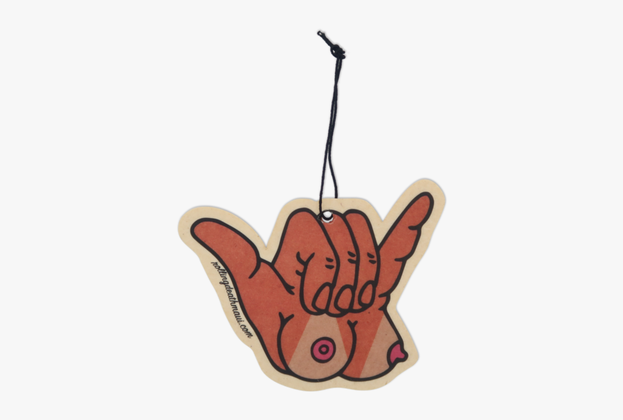 Titty-shaka Air Freshener - Shaka Air Freshener, Transparent Clipart