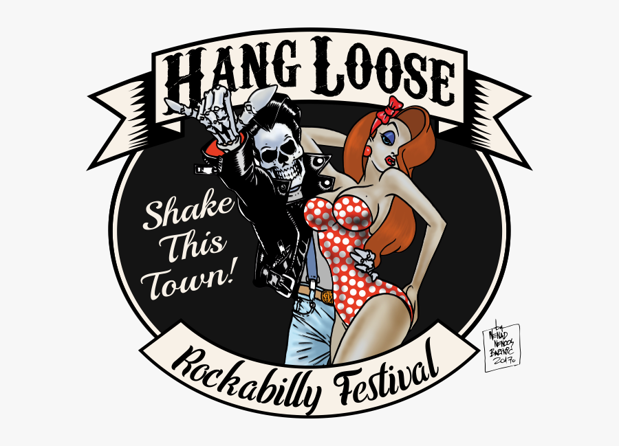 Hang Loose Rockabilly Festival - Cartoon, Transparent Clipart