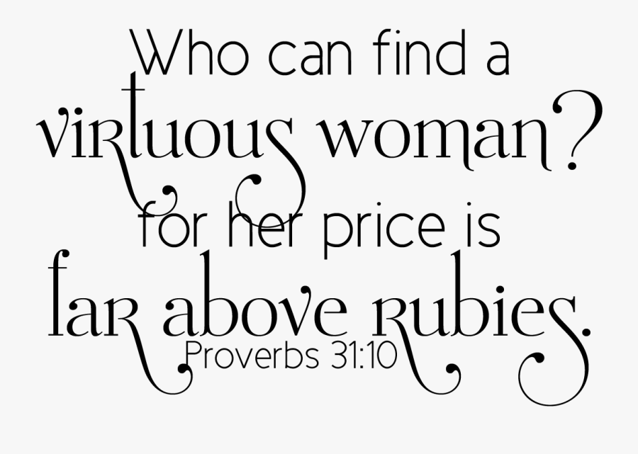 Phenomenal Woman Proverbs 31, Transparent Clipart