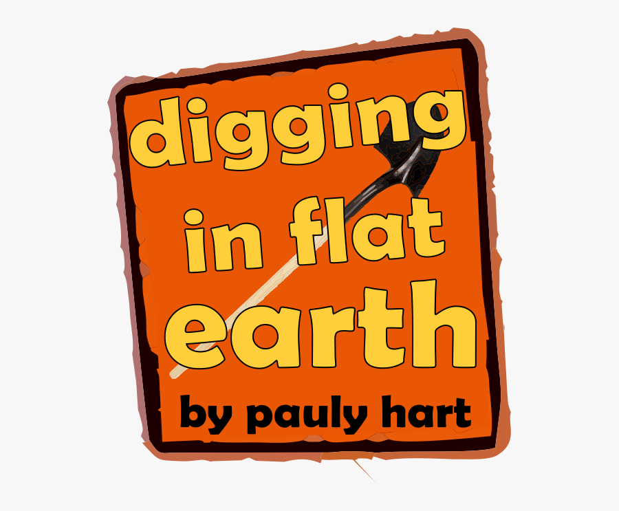 Pauly Digs In Flat Earth - Gearing Up For Kindergarten, Transparent Clipart