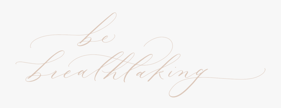 Hc Be Breathtaking - Calligraphy, Transparent Clipart