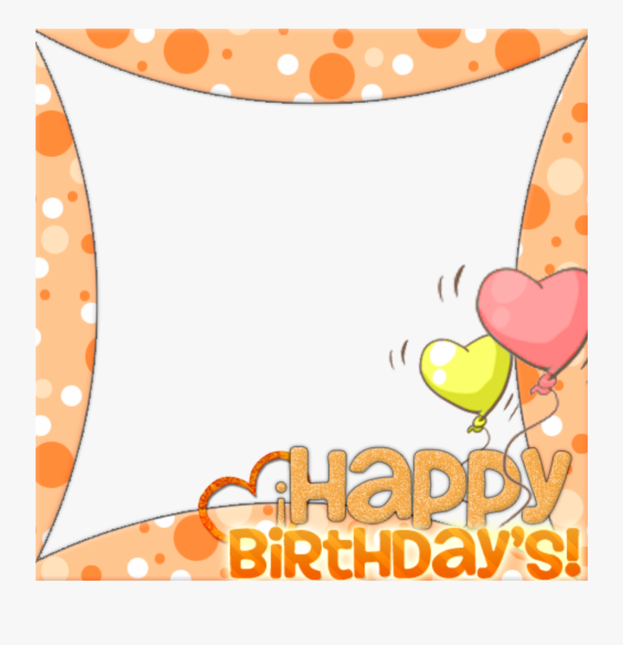 #mq #birthday #text #frame #frames #border #borders - Birthday Photo Borders Png, Transparent Clipart