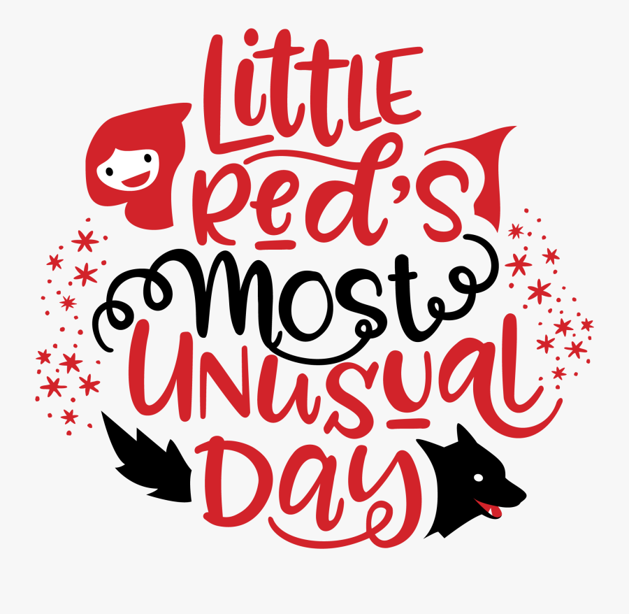 Little Red"s Most Unusual Day - Calligraphy, Transparent Clipart