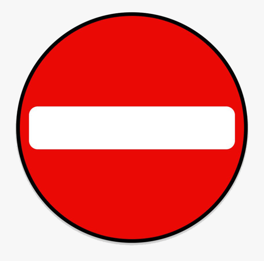 No Sign Png Entry - No Entry Sign .png, Transparent Clipart