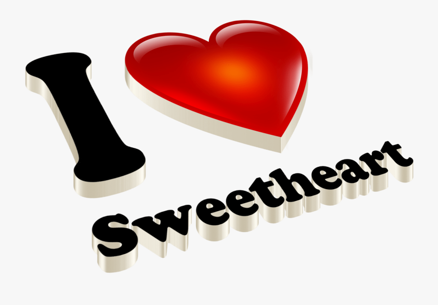 I Love You Sweetheart Heart Name Transparent Png - Love You Sweet Heart, Transparent Clipart
