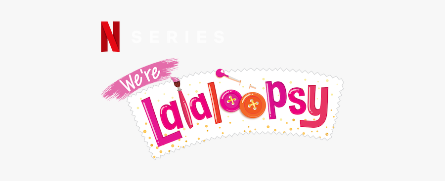 We"re Lalaloopsy, Transparent Clipart