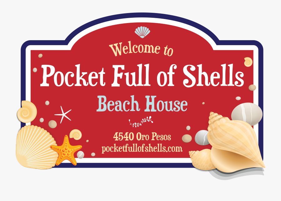 Pocket Full Of Shells Beach House , Free Transparent Clipart ClipartKey