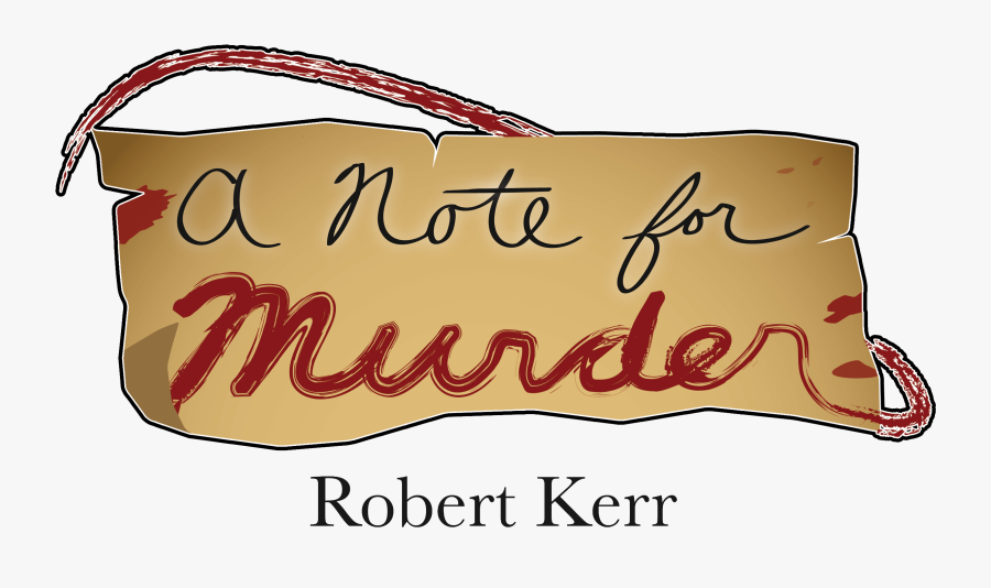 A Note For Murder Logo - Calligraphy, Transparent Clipart