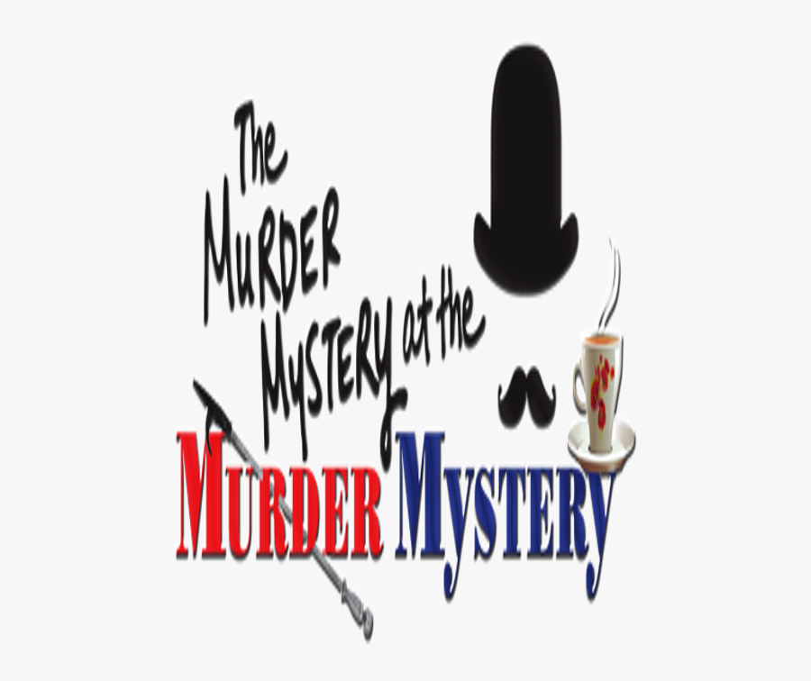 147956 - Murder At The Murder Mystery, Transparent Clipart